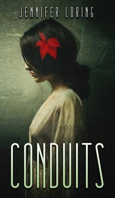 Conduits by Loring, Jennifer