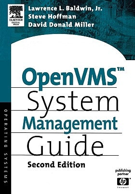 OpenVMS System Management Guide by Baldwin, Lawrence