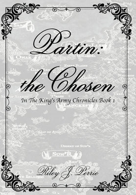 Partin: the Chosen by Perrie, Riley J.
