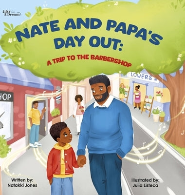 Nate and Papa's Day Out by Jones, Natakki