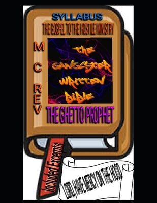 The Gangster Written Bible: The Gwb by McCray, Kevin