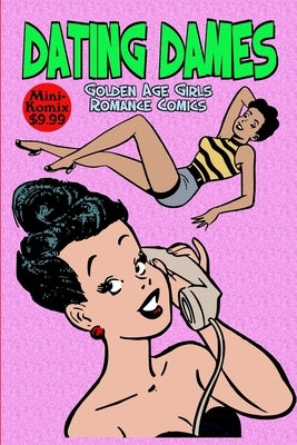 Dating Dames by Komix, Mini