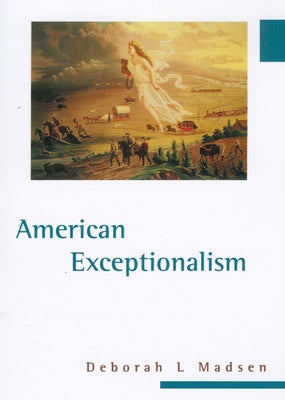 American Exceptionalism by Madsen, Deborah L.