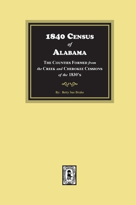 1840 Census of Alabama by Drake, Betty Sue