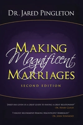 Making Magnificent Marriages by Pingleton, Jared
