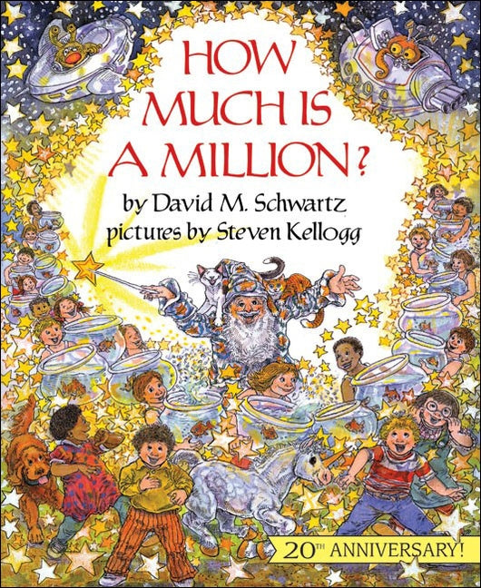 How Much Is a Million? by Schwartz, David M.
