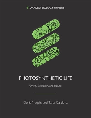 Photosynthetic Life by Murphy