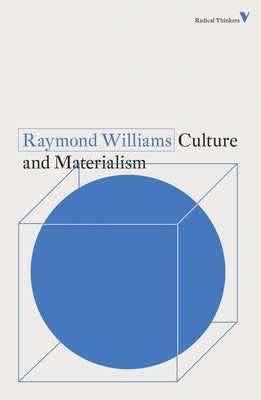Culture and Materialism by Williams, Raymond