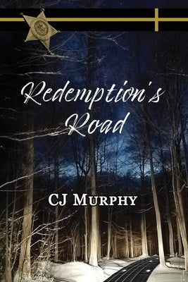 Redemption's Road by Murphy, Cj