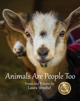 Animals are People Too by Stroebel, Laura