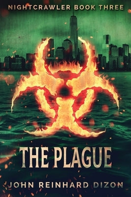 The Plague by Dizon, John Reinhard