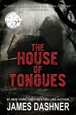 The House of Tongues by Dashner, James