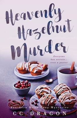 The Heavenly Hazelnut Murder by Dragon, CC