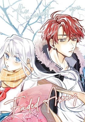 Faded Away Volume 1 by Wang, Miya