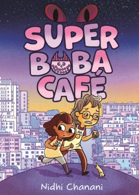 Super Boba Cafe by Chanani, Nidhi