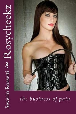 Rosycheekz by Rossetti, Severin