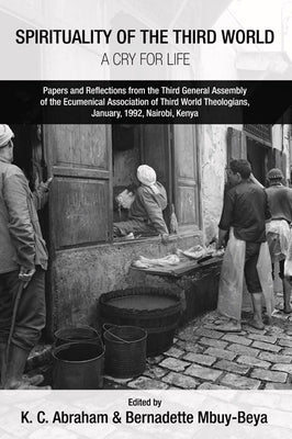Spirituality of the Third World by Abraham, K. C.