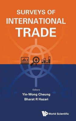 Surveys of International Trade by Cheung, Yin-Wong