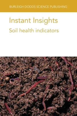 Instant Insights: Soil health indicators by Stockdale, Elizabeth