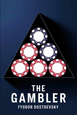 The Gambler: A New Translation by Petault, David