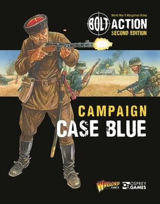 Bolt Action: Campaign: Case Blue by Games, Warlord