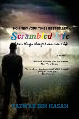 Scrambled Life by Bin Hasan, Tazwar