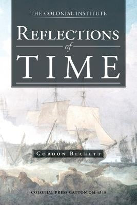 Reflections of Time by Beckett, Gordon