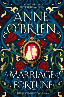 A Marriage of Fortune by O'Brien, Anne