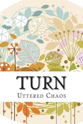 Turn: A Poetry Anthology by Lehew, Laura