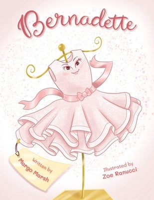 Bernadette by Marsh, Margo M.