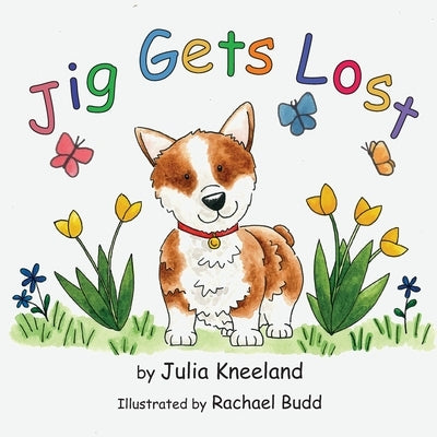Jig Gets Lost by Kneeland, Julia