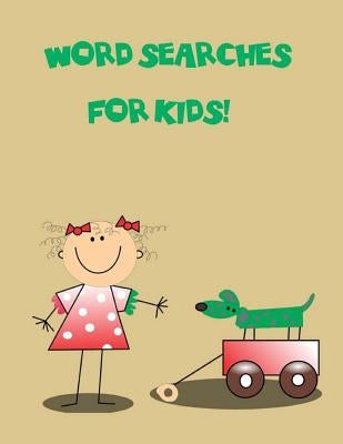 Word searches for kids by Catman Notebooks