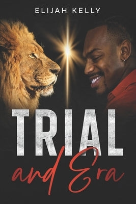 Trial and Era by Seehar, Fatima