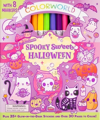 Colorworld: Spooky Sweet Halloween: Plus 35+ Glow-In-The-Dark Stickers and Over 30 Pages to Color! by French, Felicity