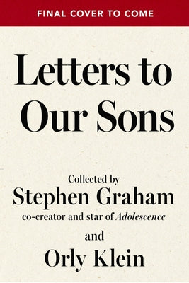Letters to Our Sons by Graham, Stephen