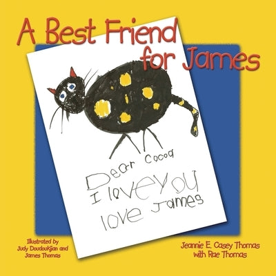 A Best Friend for James by Thomas, Rae