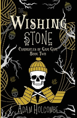 The Wishing Stone by Holcombe, Adam