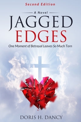 Jagged Edges (Second Edition) by Dancy, Doris H.