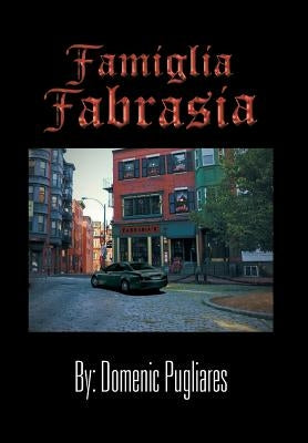 Famiglia Fabrasia by Pugliares, Domenic