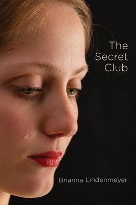 The Secret Club by Lindenmeyer, Brianna