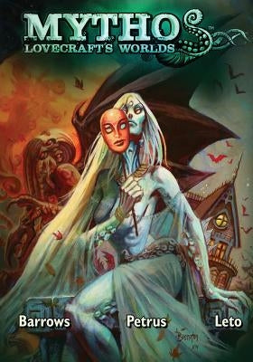 Mythos: Lovecraft's Worlds by Petrus, Hugo