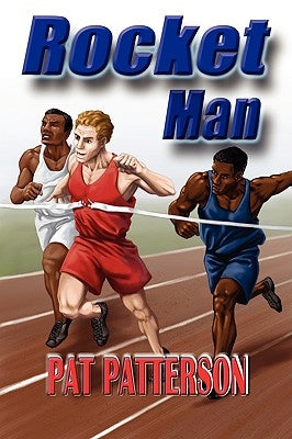 Rocket Man by Patterson, Pat