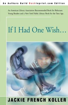 If I Had One Wish... by Koller, Jackie French