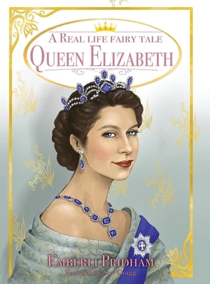 A Real Life Fairy Tale Queen Elizabeth by Pridham, Emberli Brooke