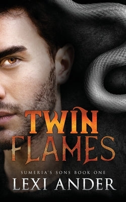 Twin Flames by Ander, Lexi