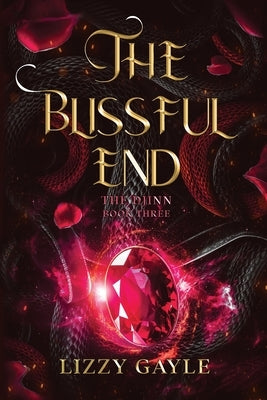 The Blissful End by Gayle, Lizzy