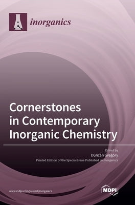 Cornerstones in Contemporary Inorganic Chemistry by Gregory, Duncan