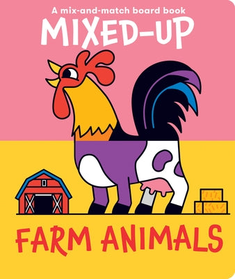 Mixed-Up Farm Animals by Wilson, Spencer