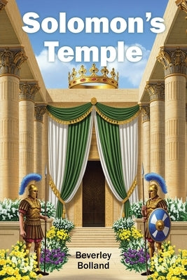 Solomon's Temple by Bolland, Beverley