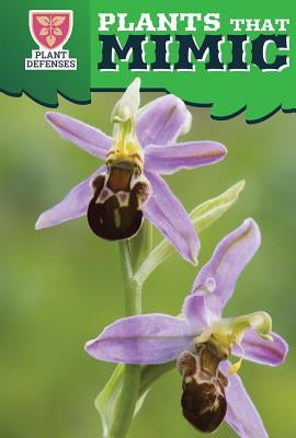Plants That Mimic by Bath, Louella